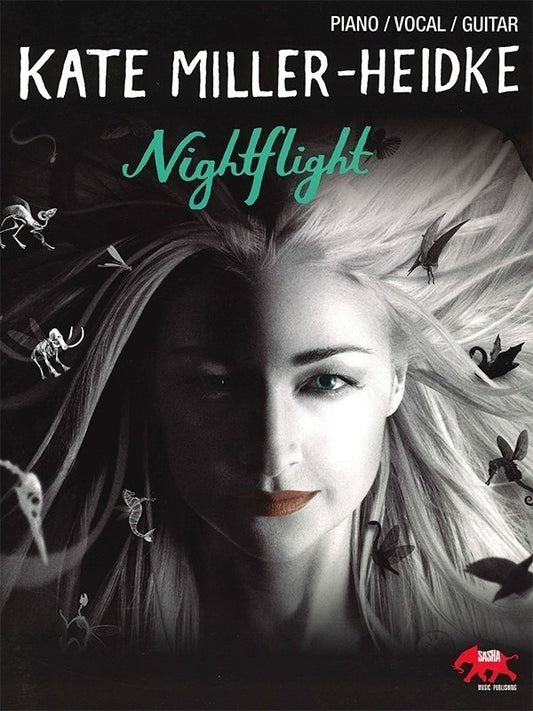 Kate Miller-Heidke: Nightflight — Piano/Vocal/Guitar (Sasha Music Publishing)