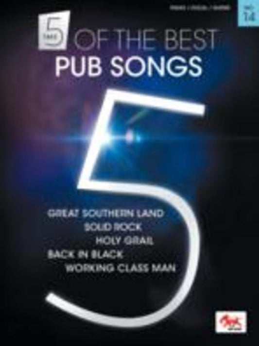 Take 5 of the Best, No. 14: Pub Songs — Piano/Vocal/Guitar (Sasha Music Publishing)