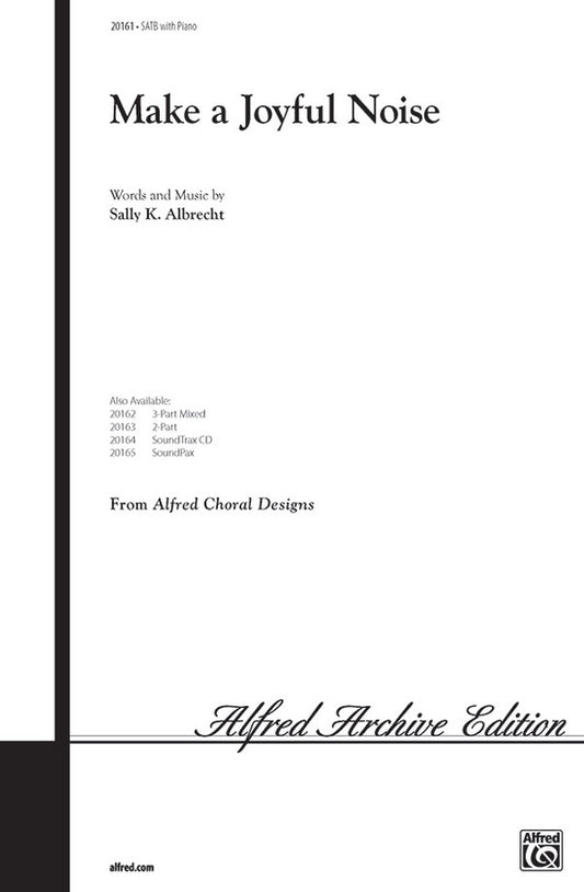 Make A Joyful Noise SATB Level 4