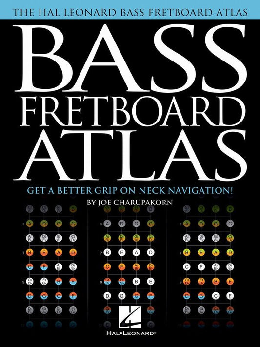 Bass Fretboard Atlas (Hal Leonard)