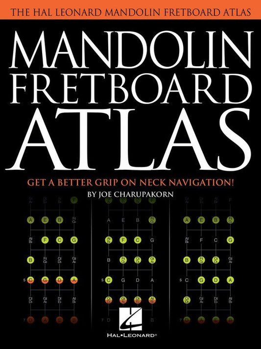 Mandolin Fretboard Atlas (Hal Leonard)