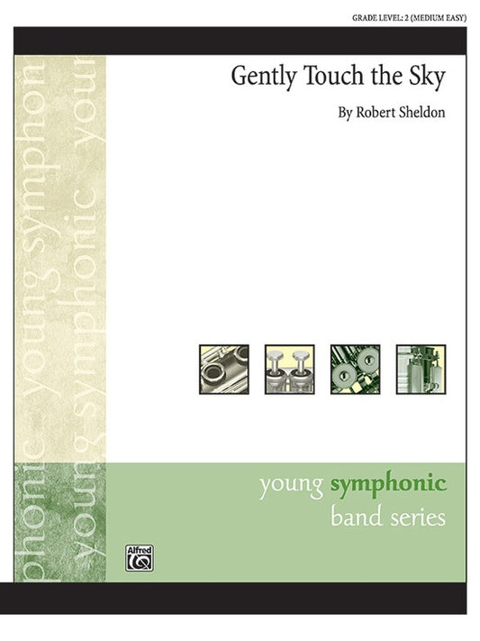 Gently Touch The Sky Concert Band Gr 2