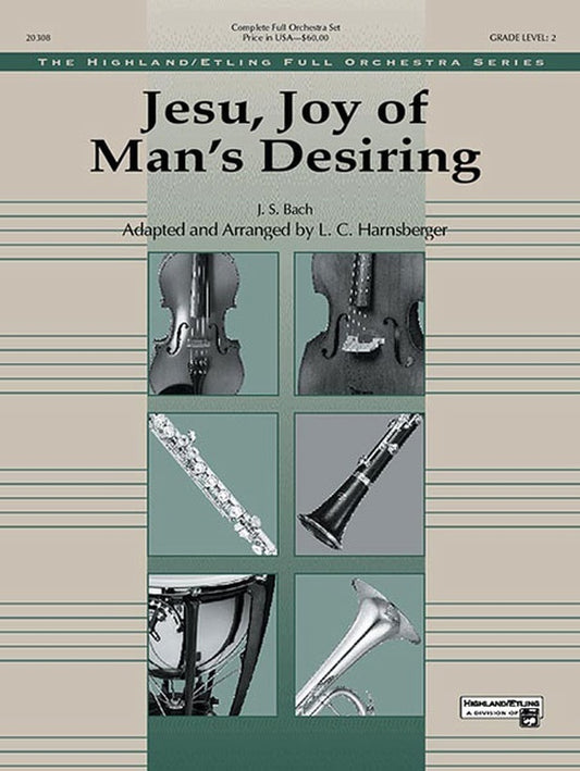 Jesu Joy Of Man's Desiring Full Orchestra Gr 2