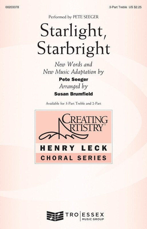 Starlight Starbright — 3-Part Treble Choral, Henry Leck Creating Artistry (Hal Leonard)