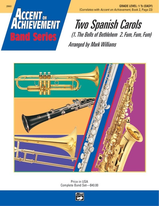 Two Spanish Carols Concert Band Gr 1.5
