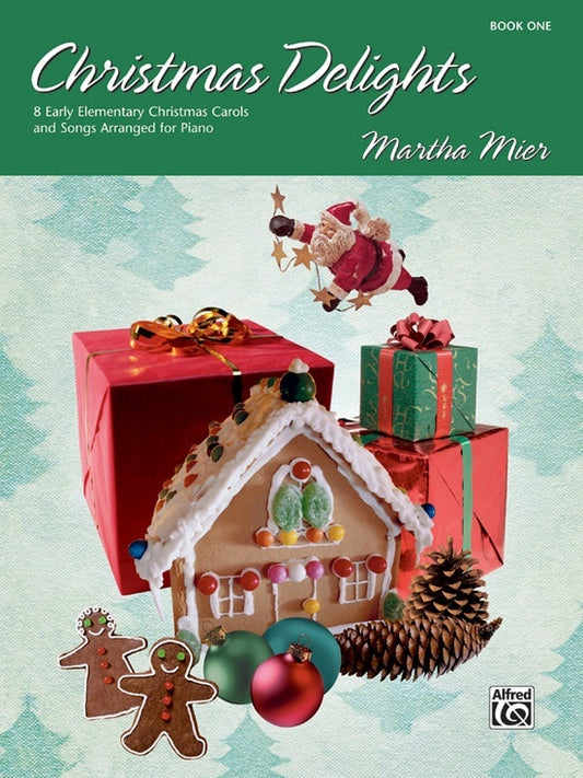 Christmas Delights Book 1 Piano Solo