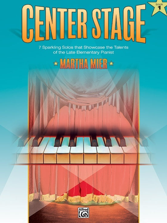 Center Stage Book 1 - Piano Solo