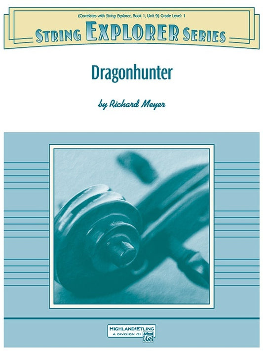 Dragonhunter String Orchestra Gr 1