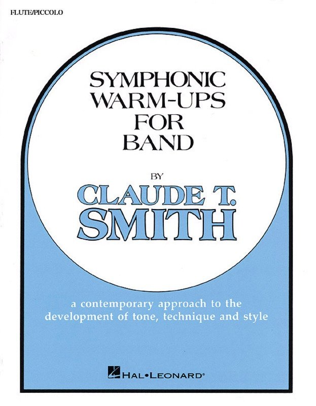 Symphonic Warm-Ups — Flute or Piccolo (Hal Leonard)