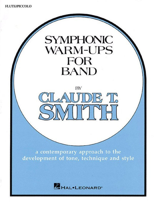 Symphonic Warm-Ups — Flute or Piccolo (Hal Leonard)