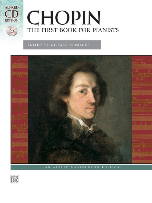 Chopin: The First Book For Pianists Book/CD
