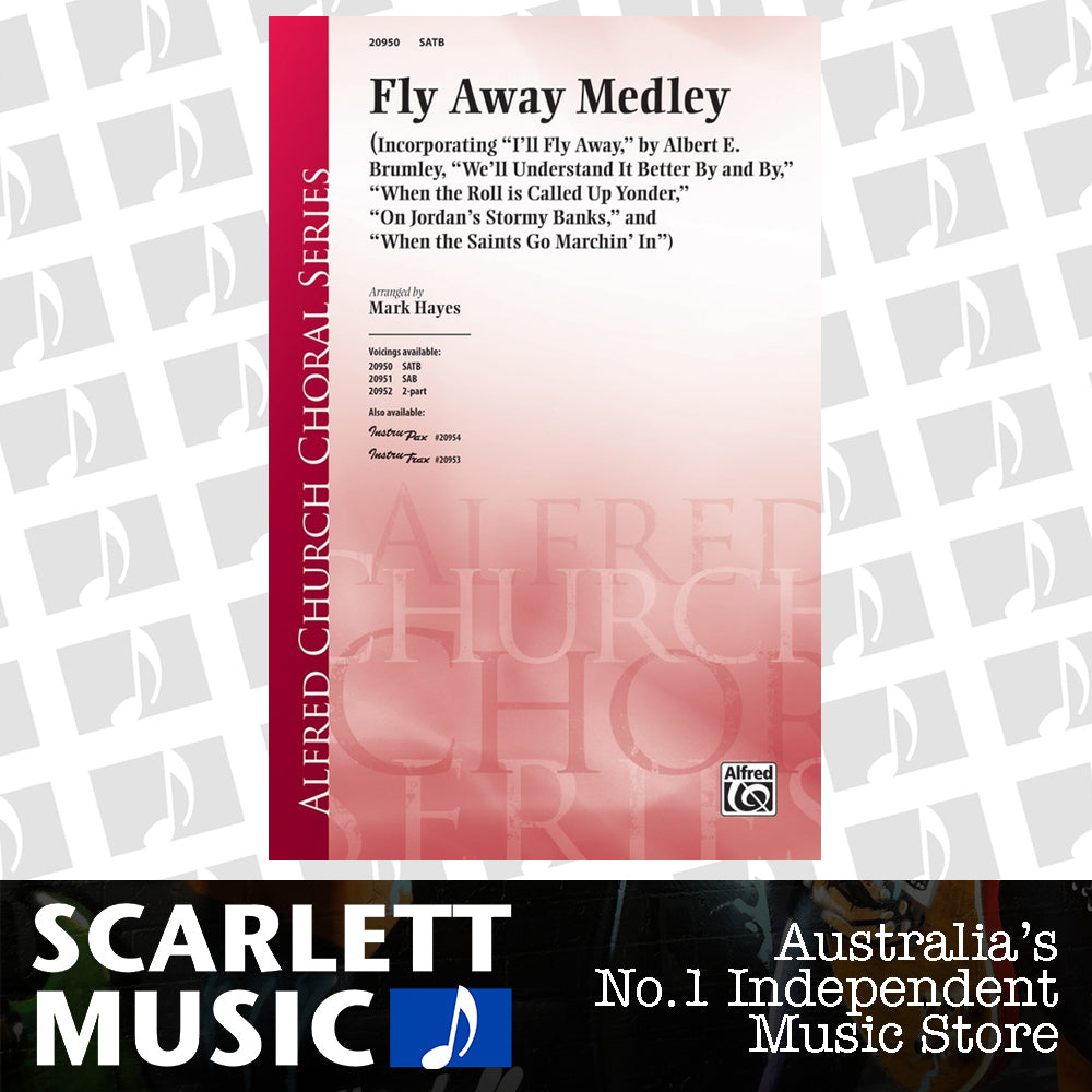 Fly Away Medley SATB Level 4 Arr Hayes — view 2
