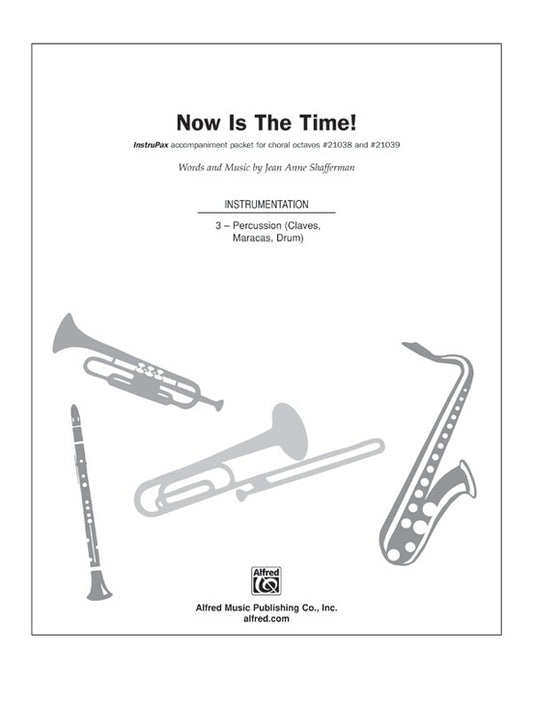 Now Is The Time Instrupax