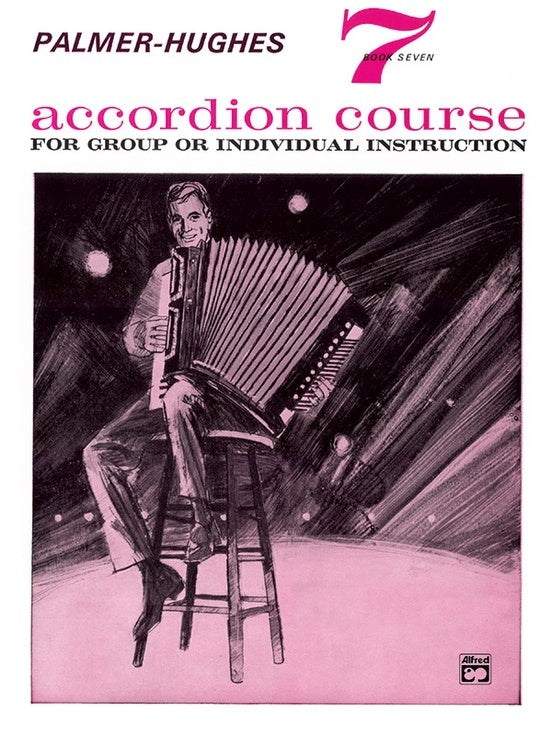 Palmer-Hughes Accordion Course Book 7