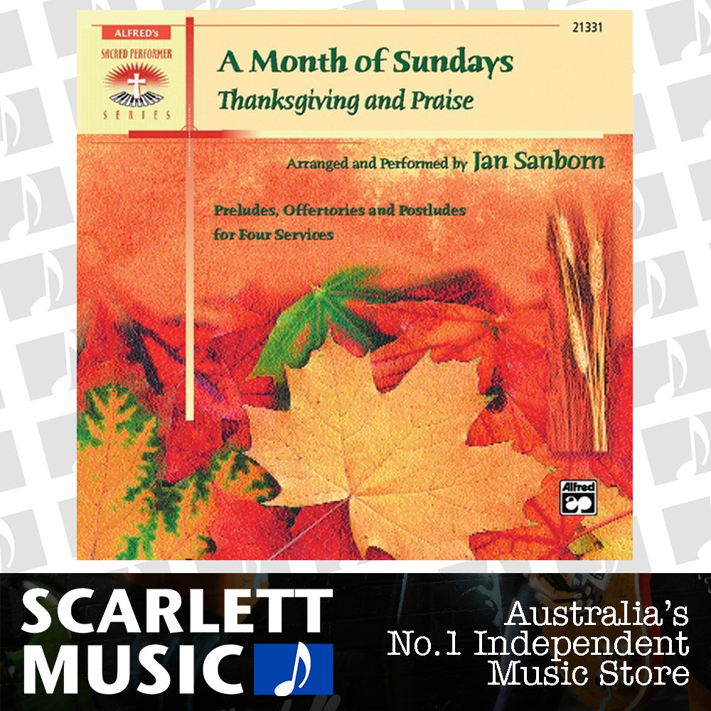 A Month Of Sundays Thanksgiving And Praise CD — view 2