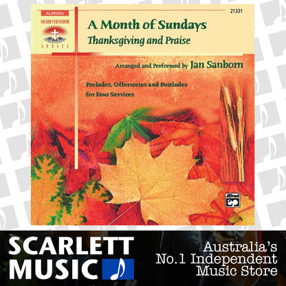 A Month Of Sundays Thanksgiving And Praise CD — view 2