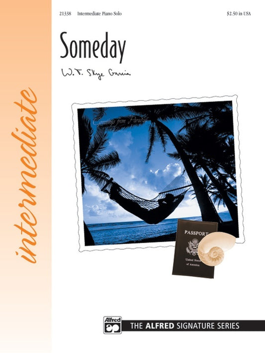 Someday Piano Sheet Music