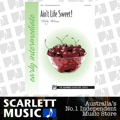 Aint Life Sweet Ps Early Intermediate — view 2