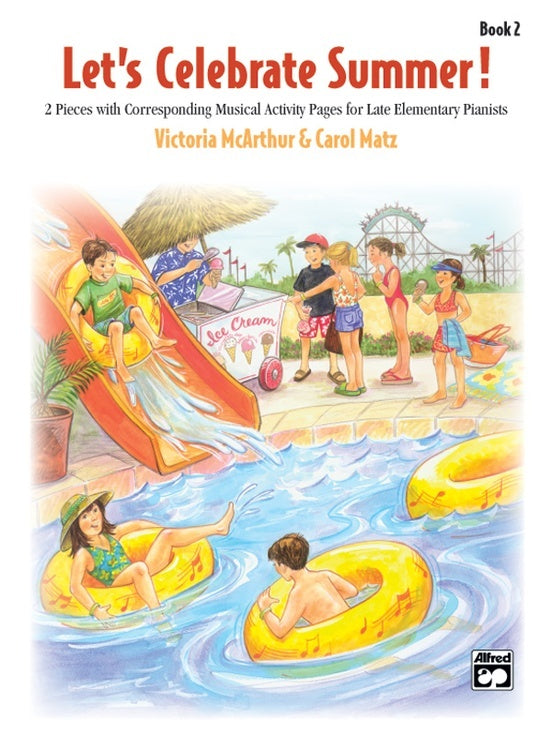 Lets Celebrate Summer Book 2 Piano