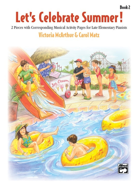 Lets Celebrate Summer Book 2 Piano