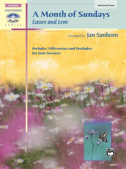 A Month Of Sundays: Easter And Lent Piano