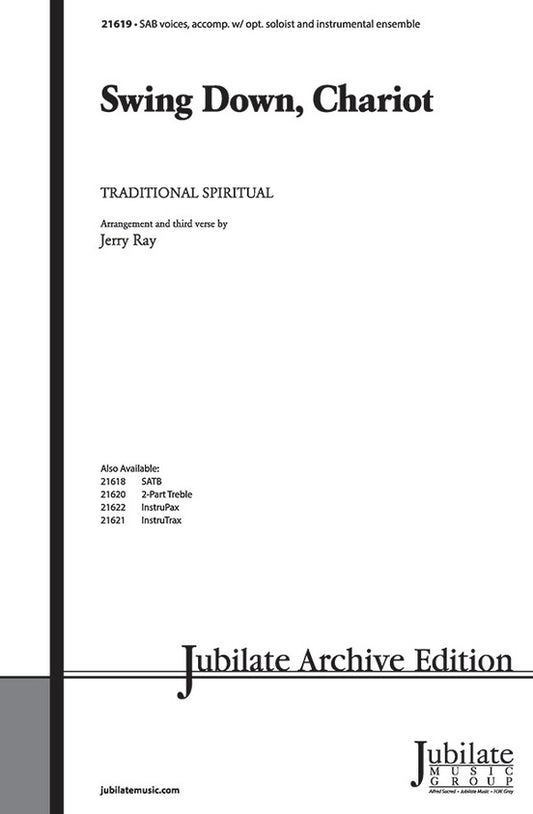 Swing Down Chariot SAB Choral Sheet Music