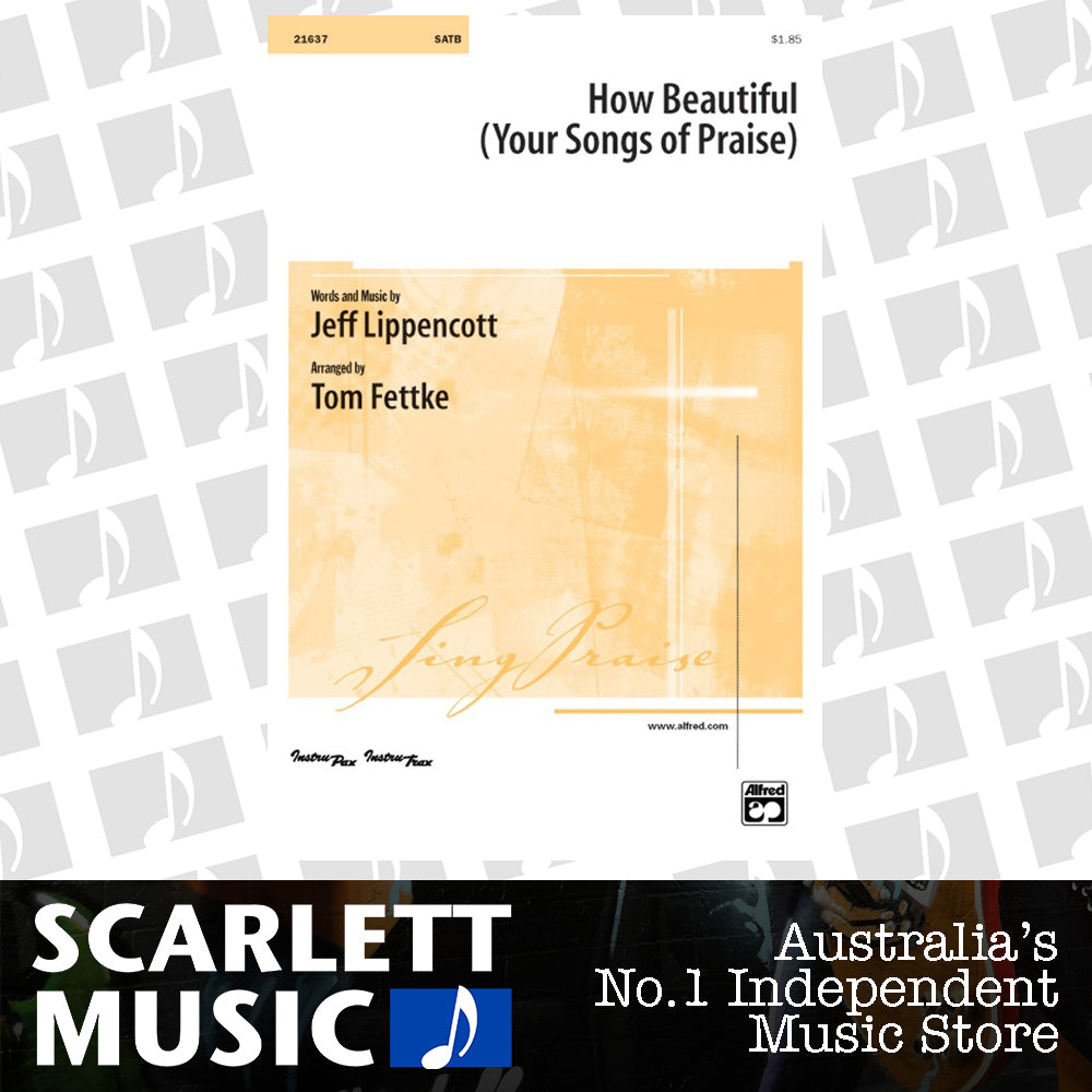 How Beautiful Your Songs Of Praise SATB Arr Fett — view 2