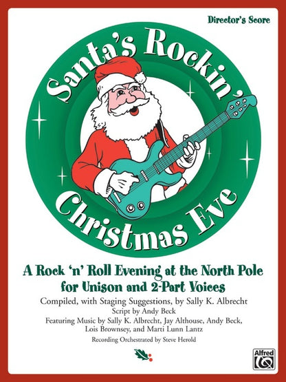 Santas Rockin Christmas Directors Score