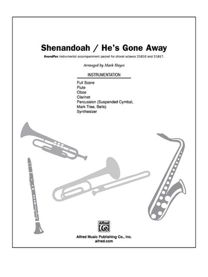 Shenandoah/Hes Gone Away Soundpax