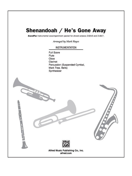 Shenandoah/Hes Gone Away Soundpax