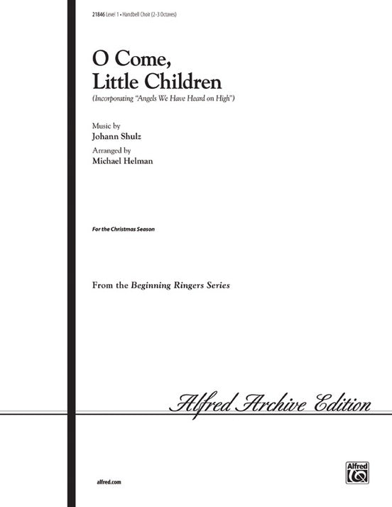 O Come Little Children Handbell