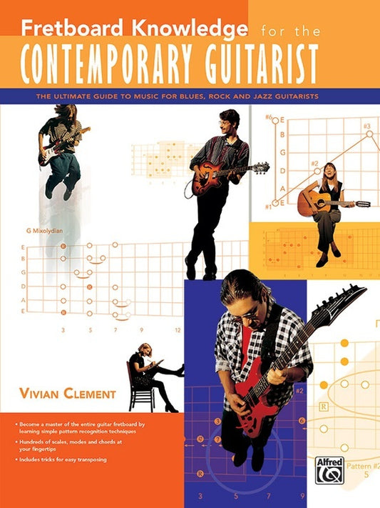 Fretboard For The Contemporary Guitarist Book