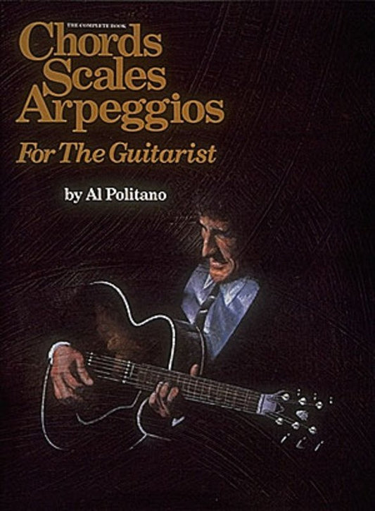 The Complete Book of Chords, Scales, & Arpeggios for Guitarists