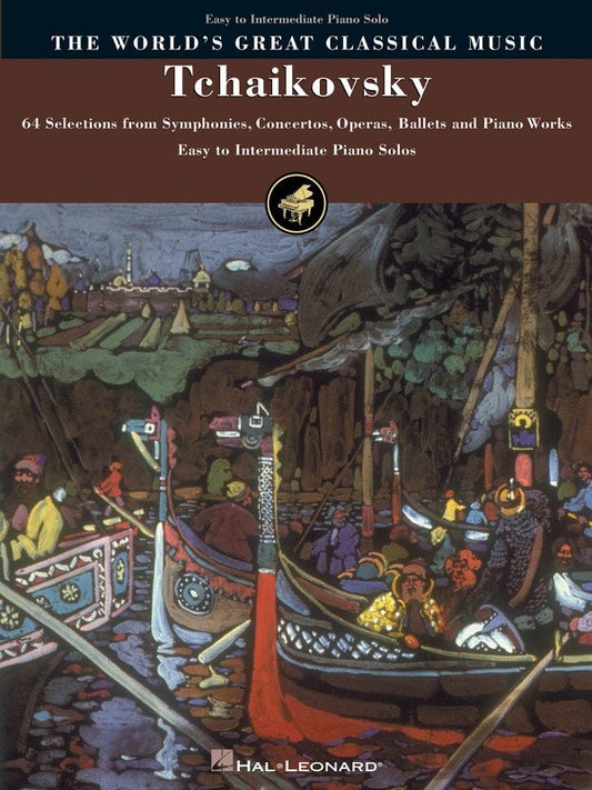 Tchaikovsky — Easy to Intermediate Piano Solo (Hal Leonard / World's Greatest Classical Music)