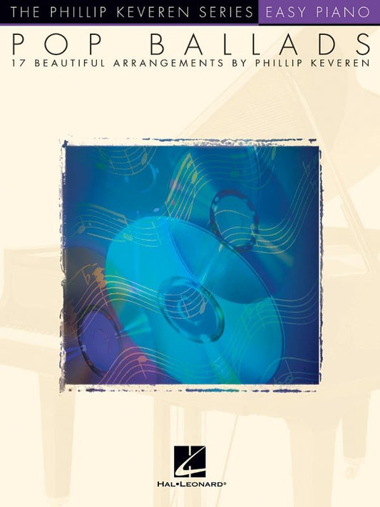 Pop Ballads — Easy Piano (Hal Leonard / The Phillip Keveren Series)