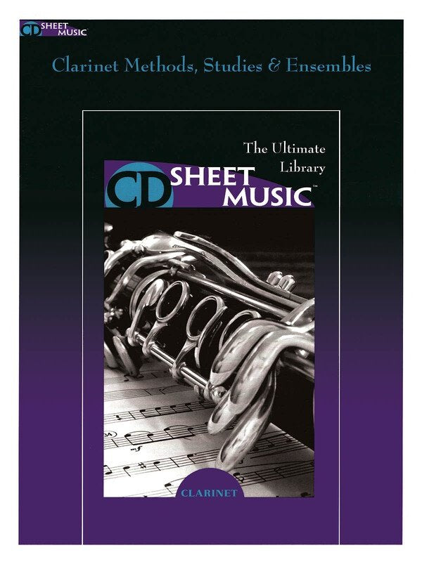 Clarinet Methods, Studies and Ensembles — CD-ROM (CD Sheet Music)