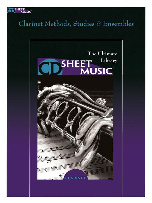 Clarinet Methods, Studies and Ensembles — CD-ROM (CD Sheet Music)