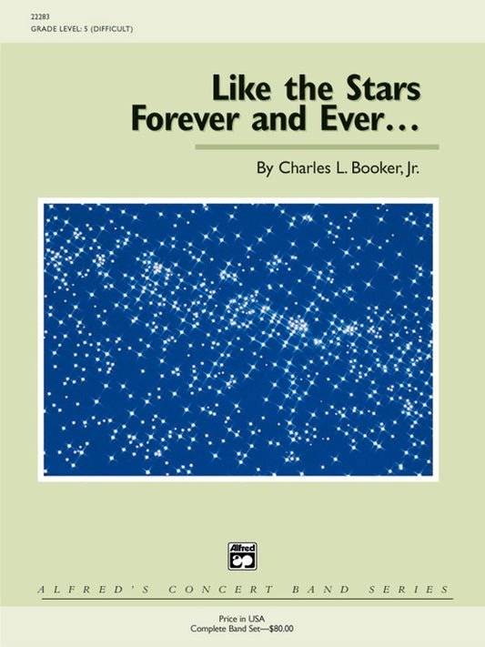 Like Stars For Ever And Ever Concert Band Gr 5