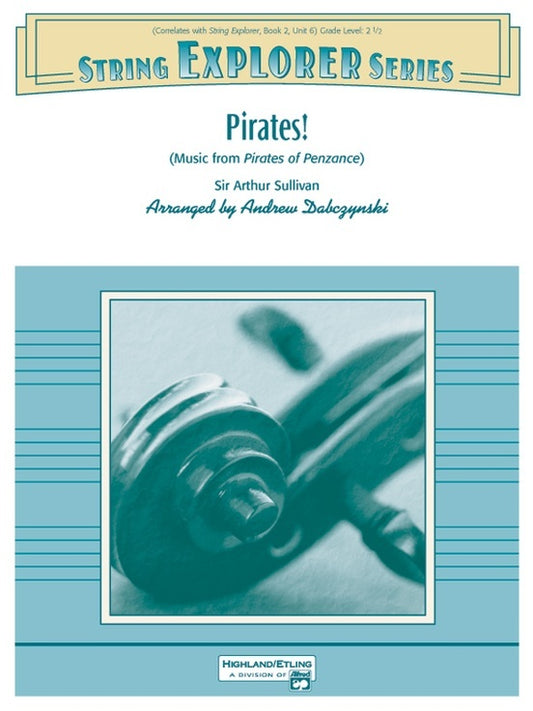 Pirates String Explorer String Orchestra Gr 2.5
