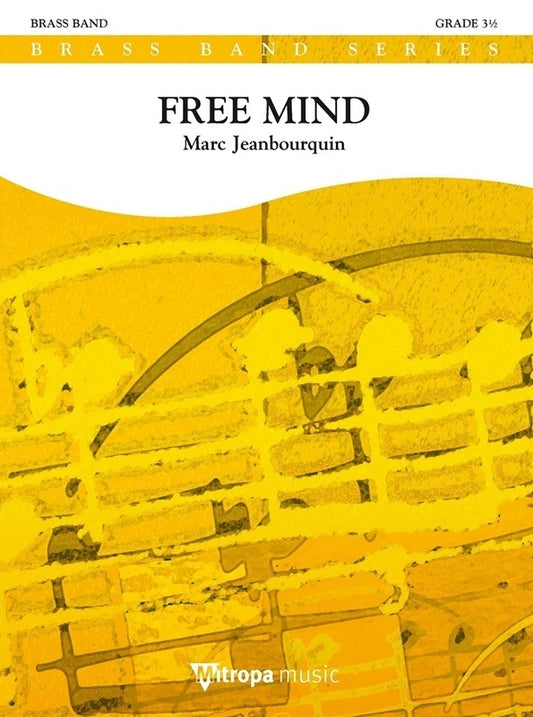 Free Mind Brass Band Gr3.5 Full Score Score