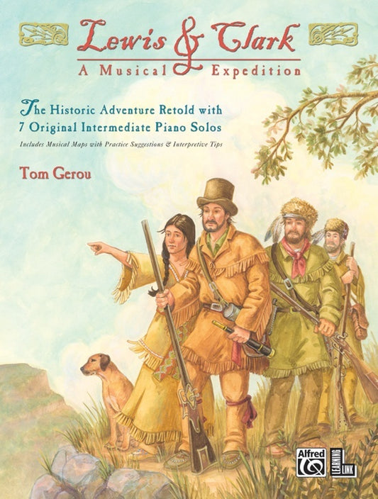 Lewis And Clark Musical Expedition Ps