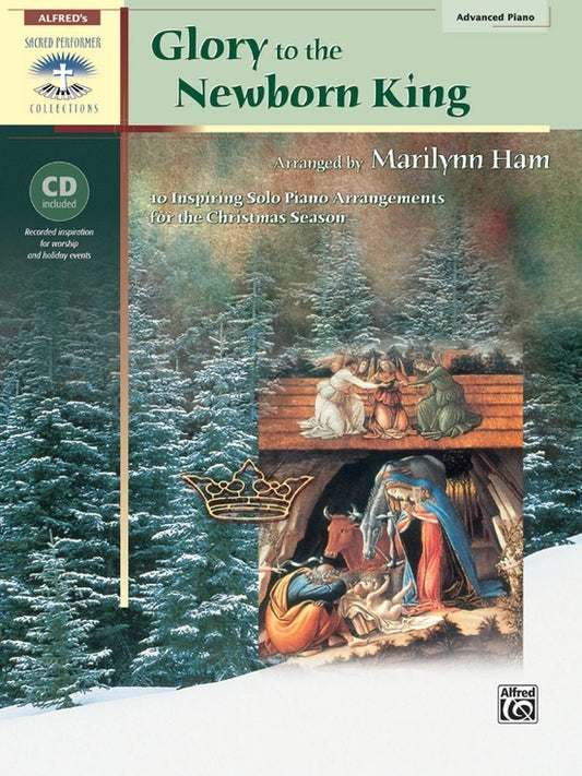 Glory To The Newborn King Book/CD Piano