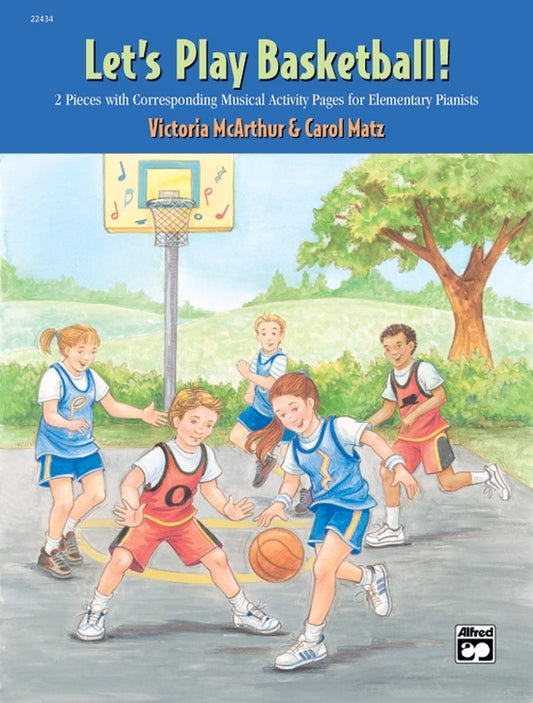 Lets Play Basketball Piano