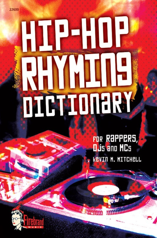 Hip Hop Rhyming Dictionary For Rappers