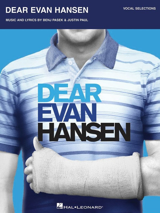 Dear Evan Hansen — Vocal Selections with Piano (Hal Leonard)