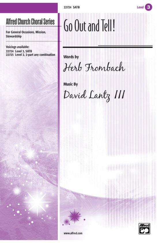 Go Out And Tell SATB/Piano