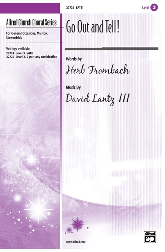 Go Out And Tell SATB/Piano