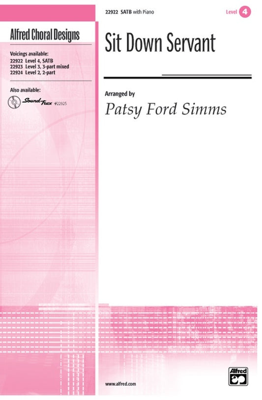Sit Down Servant SATB/Piano Level 4 Choral Sheet Music