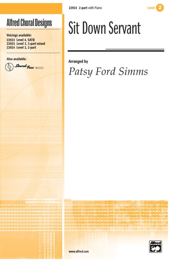 Sit Down Servant 2 Part Piano Level 2 Choral Sheet Music