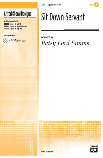 Sit Down Servant 2 Part Piano Level 2 Choral Sheet Music
